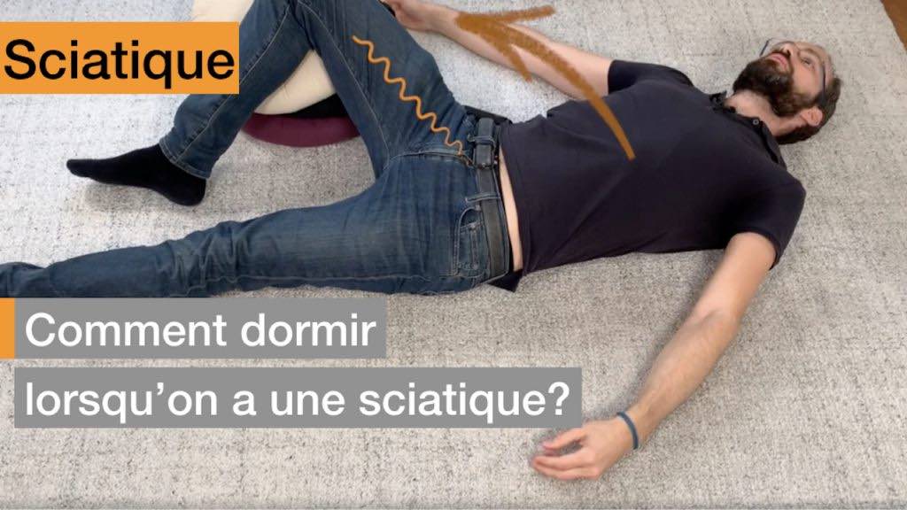 Comment Dormir Avec Une Sciatique Conseils De Kine Specialiste Du Dos Paris 1er Les Halles